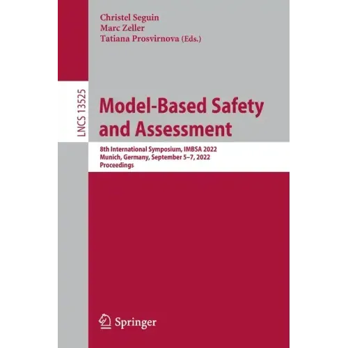 Model-Based Safety and Assessment: 8th International Symposium, Imbsa 2022, Munich, Germany, September 5-7, 2022, Proceedings