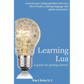Learning Lua: A guide for getting started