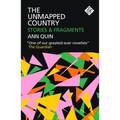 The Unmapped Country: Stories and Fragments