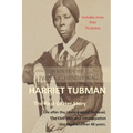 Harriet Tubman: The Rest of Her Story: Life After the Underground Railroad, the Civil War, and Emancipation