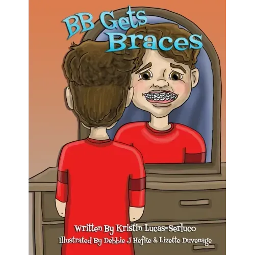 BB Gets Braces