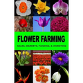 Flower Farming: Sales, Markets, Funding, And Investing