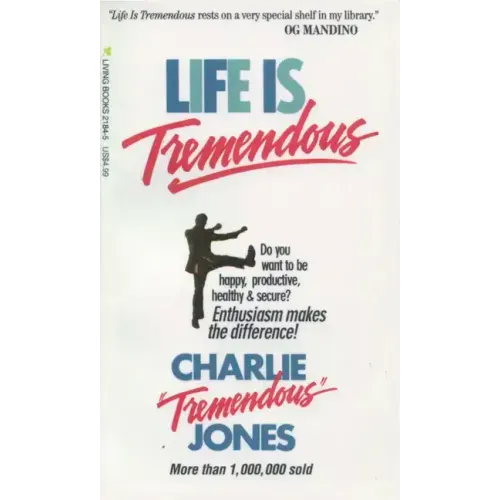 Life Is Tremendous
