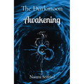 The Darkmoon: Awakening