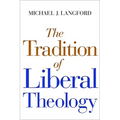Tradition of Liberal Theology