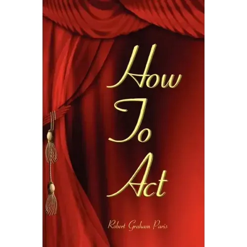 How To Act