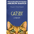Catsby: A Parody of F. Scott Fitzgerald's The Great Gatsby
