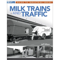 Milk Trains and Traffic