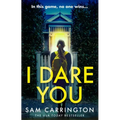 I Dare You