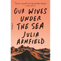 Our Wives Under the Sea