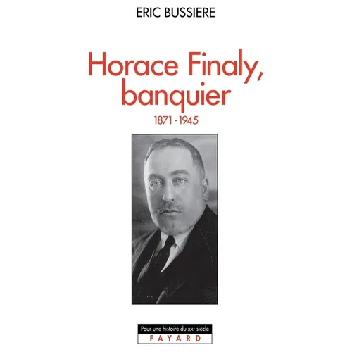 Horace Finaly, banquier