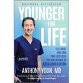 Younger for Life: Feel Great and Look Your Best with the New Science of Autojuvenation