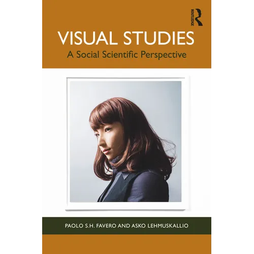 Visual Studies: A Social Scientific Perspective