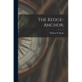 The Kedge-anchor;