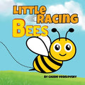 Little Racing Bees: A Counting Adventure