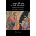 Human Salvation in Early Christianity