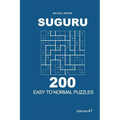 Suguru - 200 Easy to Normal Puzzles 9x9 (Volume 1)