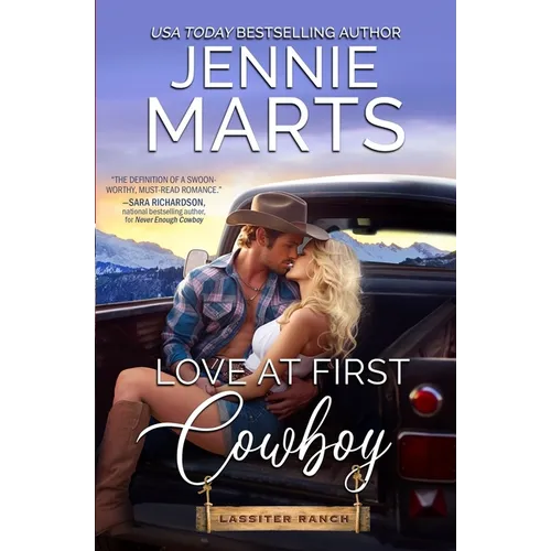 Love at First Cowboy: Lassiter Ranch Book 1