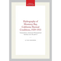 Hydrography of Monterey Bay, California.Thermal Conditions, 1929-1933: Transactions, American Philosophical Society (Vol. 29, Part 1)