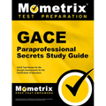 Gace Paraprofessional Secrets Study Guide: Gace Test Review for the Georgia Assessments for the Certification of Educators