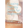 Cupping Therapy Guide for Beginners: Understanding the Importance of Cupping Therapy