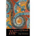 The Spiral of Words: book three of the striped tunic trilogy