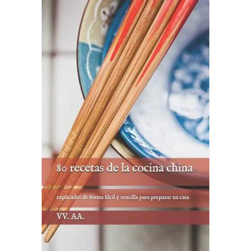 80 recetas de la cocina china