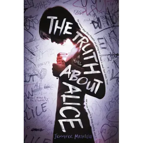 The Truth about Alice