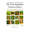 My First Aquarium Collectors Edition: The Joy of Tropical Fish Keeping in Classic Retro Style