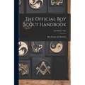 The Official Boy Scout Handbook; 7th Edition; 1967