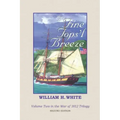 A Fine Tops'l Breeze: War of 1812 Trilogy Volume 2