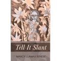 Tell It Slant
