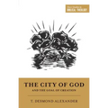 The City of God and the Goal of Creation