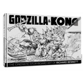 Godzilla & Kong: The Cinematic Storyboard Art of Richard Bennett