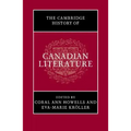 The Cambridge History of Canadian Literature