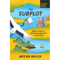 The Subplot: What China Is Reading and Why It Matters