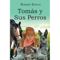 Tomás y Sus Perros