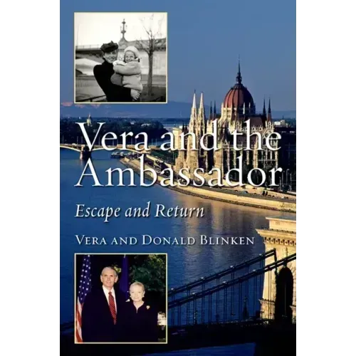 Vera and the Ambassador: Escape and Return