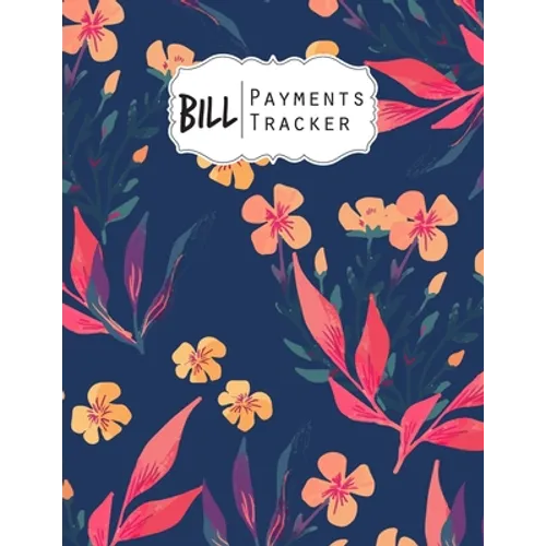 Bill Payment Tracker: A bill payment checklist makes it easy to track your bill payment every month Helps you pay your bills on time and hav