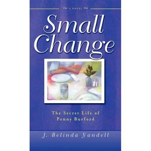 Small Change: The Secret Life of Penny Burford