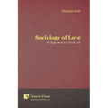 Sociology of Love: The Agapic Dimension of Societal Life