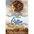 In High Cotton