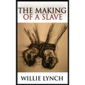 The Making of a Slave
