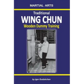 Traditional Wing Chun - Wooden Dummy Training
