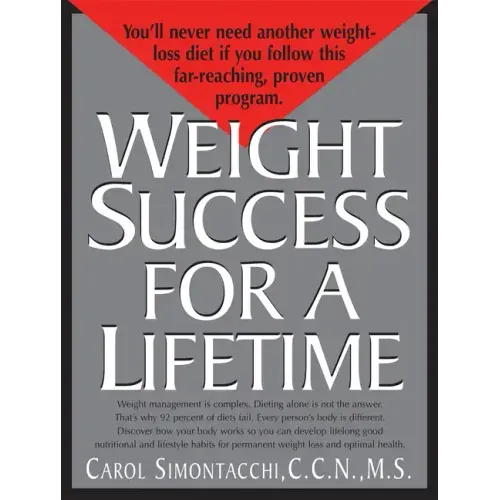 Weight Success for a Lifetime