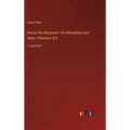 Marius the Epicurean; His Sensations and Ideas; Volumes I & II: in large print