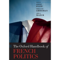The Oxford Handbook of French Politics