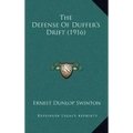 The Defense of Duffer's Drift (1916)