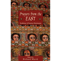 Prayers from the East: Traditions of Eastern Christianity