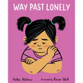 Way Past Lonely